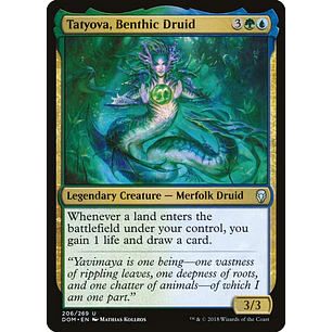 Tatyova, Benthic Druid | ES | NM | DOM