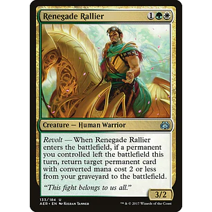 Renegade Rallier | ES | NM | AER