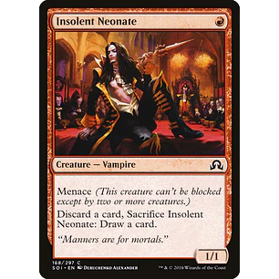 Insolent Neonate | ES | NM | SOI