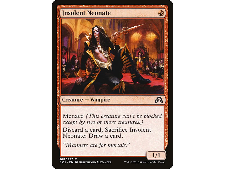 Insolent Neonate | ES | NM | SOI 1