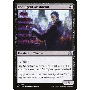 Indulgent Aristocrat | EN | NM | SOI