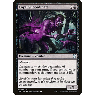 Loyal Subordinate | EN | NM | C18