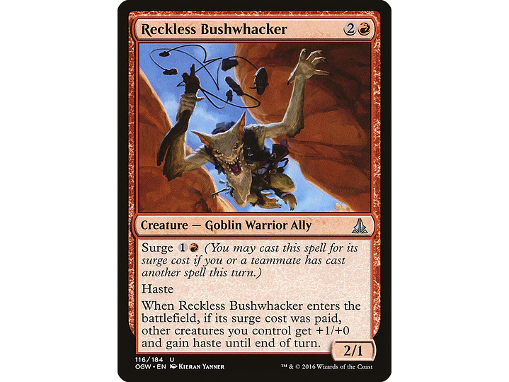 Reckless Bushwhacker | EN | EX | OGW 1