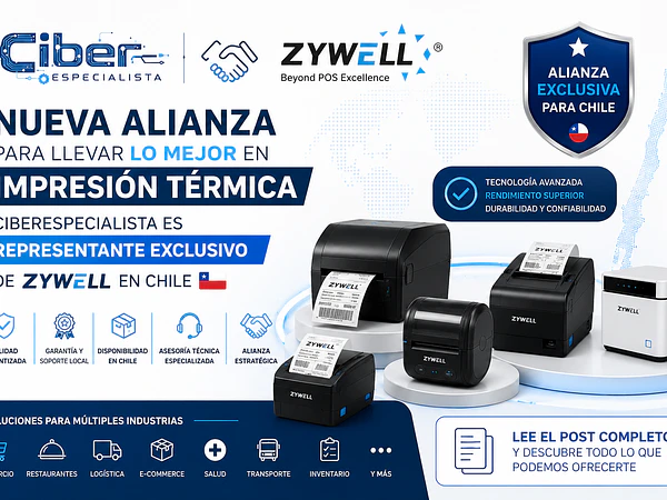 CiberEspecialista se convierte en representante exclusivo de Zywell en Chile
