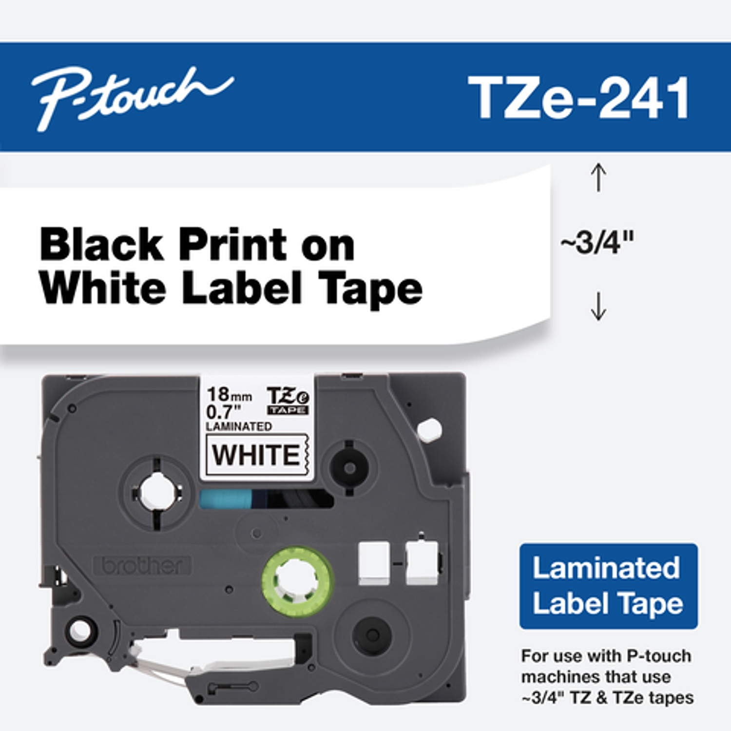 Brother TZe-241 Cinta Laminada 18mm, Negro sobre Blanco, 8m, Compatible P-Touch, PT-D600, PT-E550, PT-P900 3