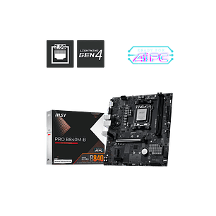 MSI Pro B840m-B Placa Madre Socket AM5 1x Hdmi 2.1, 1x Vga, 100mb Lan, 1x M.2