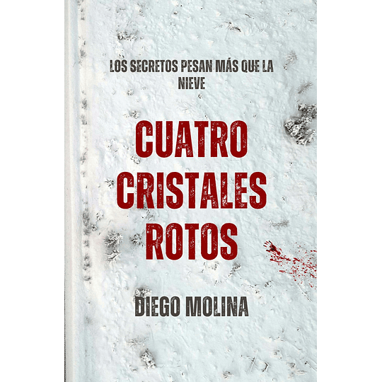 Cuatro Cristales Rotos