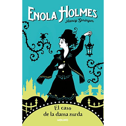 Enola Holmes 2 El Caso De La Dama Zurda 	