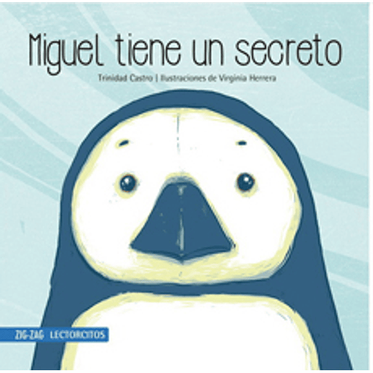 Miguel Tiene Un Secreto (Lectorcitos)