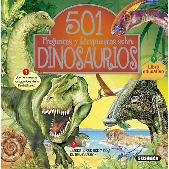 501 Preguntas Y Respuestas Sobre Dinosaurios
