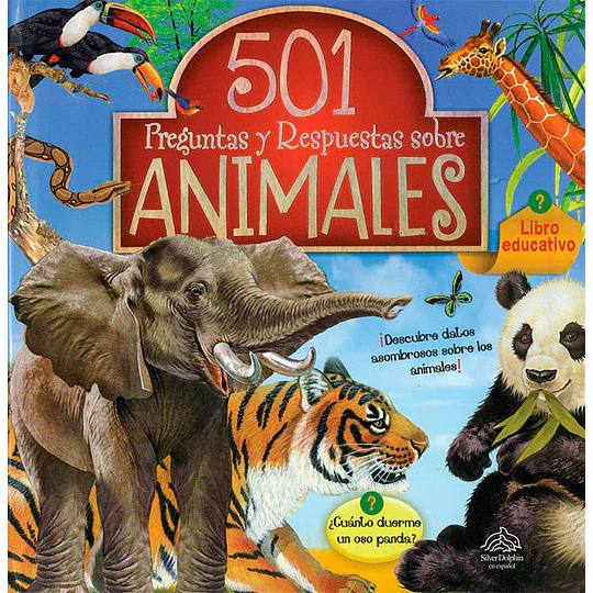 501 Preguntas Y Respuestas Sobre Animales