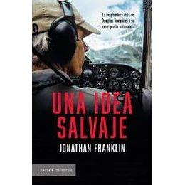 Una Idea Salvaje 