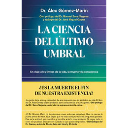 La Ciencia Del Ultimo Umbral
