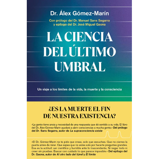 La Ciencia Del Ultimo Umbral
