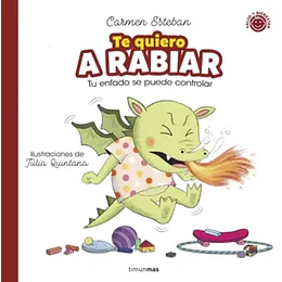 Te Quiero A Rabiar