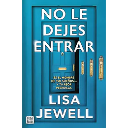 No Le Dejes Entrar