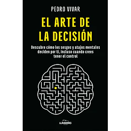 El Arte De La Decision