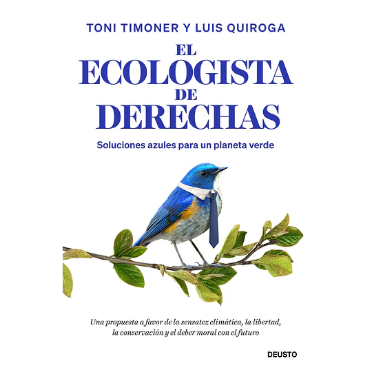 El Ecologista De Derechas