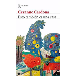 Esto También Es Una Casa