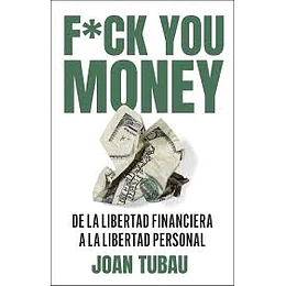 F*ck You Money