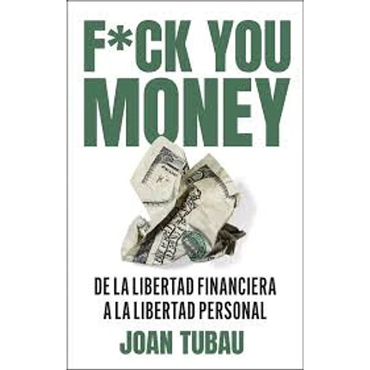 F*ck You Money