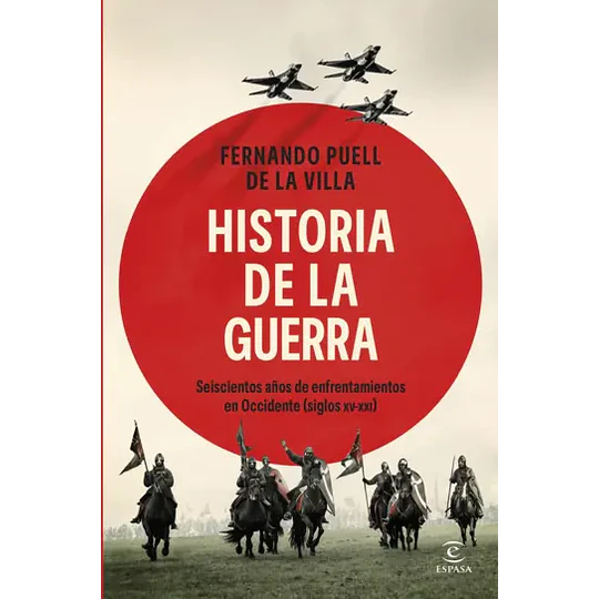 Historia De La Guerra