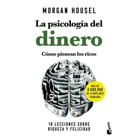 La Psicología Del Dinero  