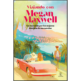 Viajando Con Megan Maxwell