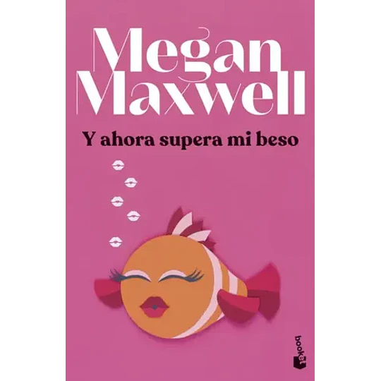 Y Ahora Supera Mi Beso