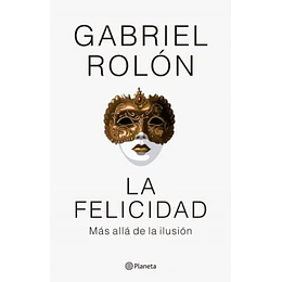 La Felicidad