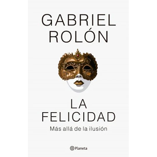 La Felicidad