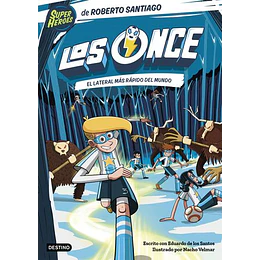 Los Once 5. El Lateral Izquierdo Mas Rapido Del Mundo