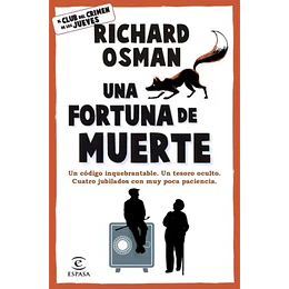 Una Fortuna De Muerte  