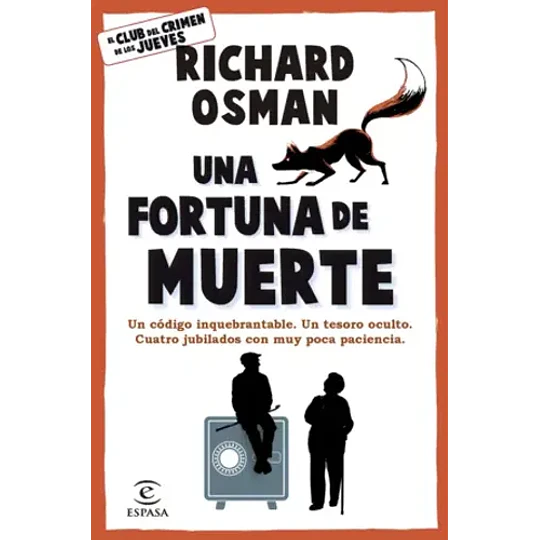Una Fortuna De Muerte  