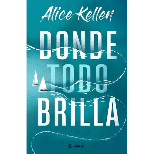 Donde Todo Brilla