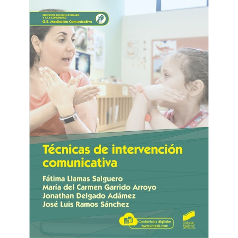 Técnicas de intervención comunicativa