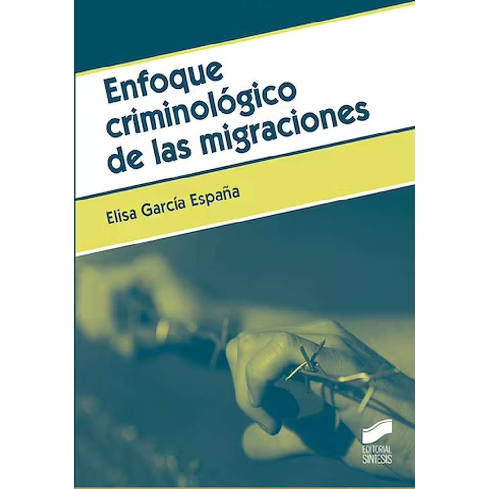 Enfoque criminológico de las migraciones. Formato eBook.