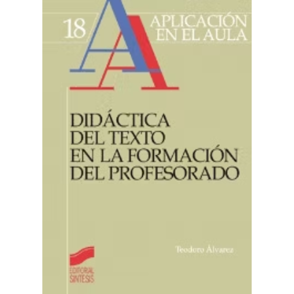 Didáctica del texto en la formación del profesorado. Formato eBook.