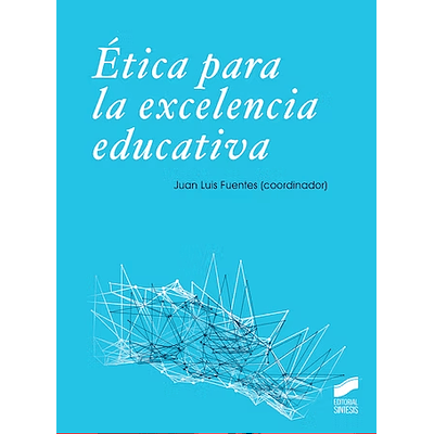 Ética para la excelencia educativa. Formato eBook.