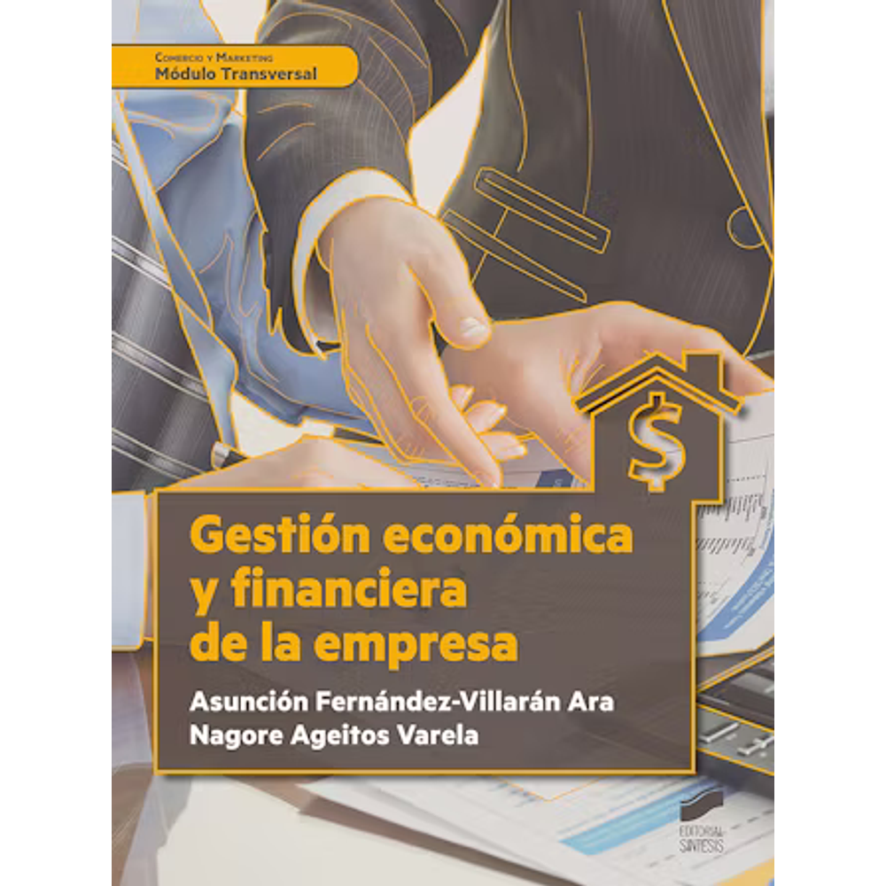 Gestión económica y financiera de la empresa. Libro: Formato eBook.  Formación Profesional: Ciclo Formativo > Comercio y Marketing > GS Comercio Internacional