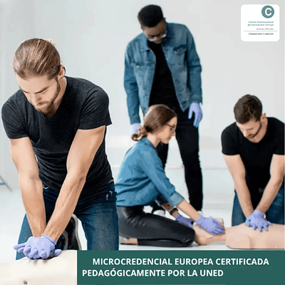 Microcredencial Europea para el Empleo: Primeros Auxilios (50 horas) 2 ECTS. Plazas limitadas.