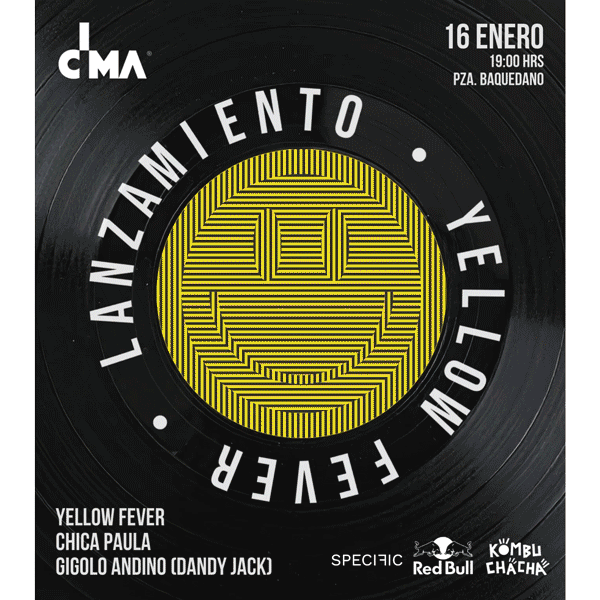 VIERNES 16 DE ENERO | LANZAMIENTO YELLOW FEVER