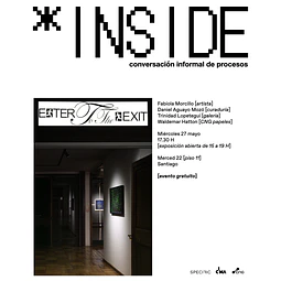 MIERCOLES 27 DE MAYO | *INSIDE | Enter to the Exit | 1989 + 333 LAND