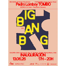HOY - SÁBADO 13 JUNIO | INAUGURACIÓN EXPO BIG BANG - TOMBO