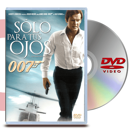 DVD 007 SOLO PARA TUS OJOS