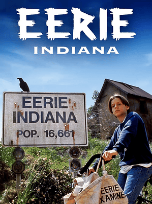 EERIE, INDIANA (1991)