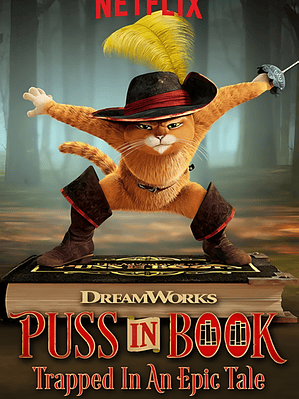 EL GATO CON BOTAS ATRAPADO EN UN CUENTO EPICO (2017)