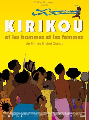 KIRIKOU Y LOS HOMBRES Y LAS MUJERES (2012)