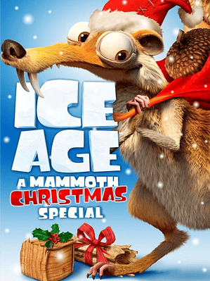 LA ERA DE HIELO - UNA NAVIDAD TAMAÑO MAMUT (2011)