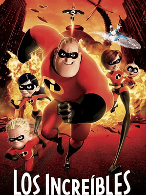 LOS INCREIBLES (2004)
